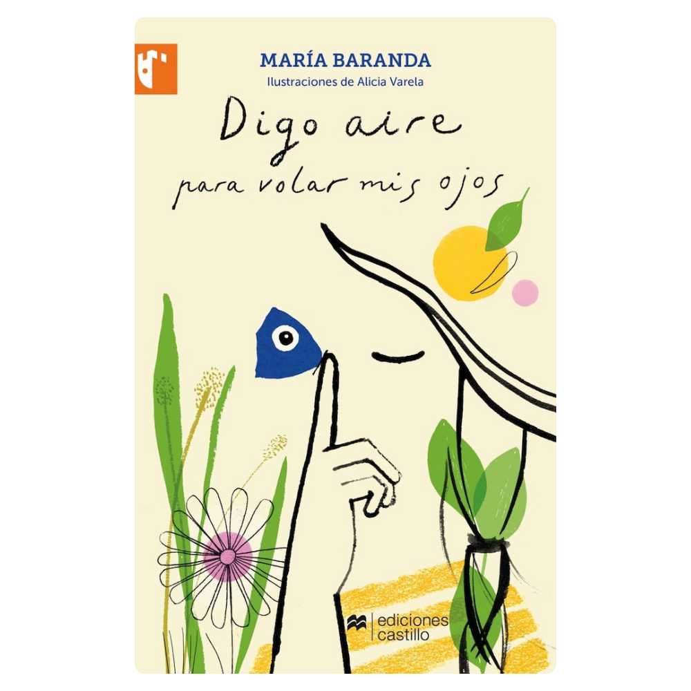 Digo aire para volar mis ojos