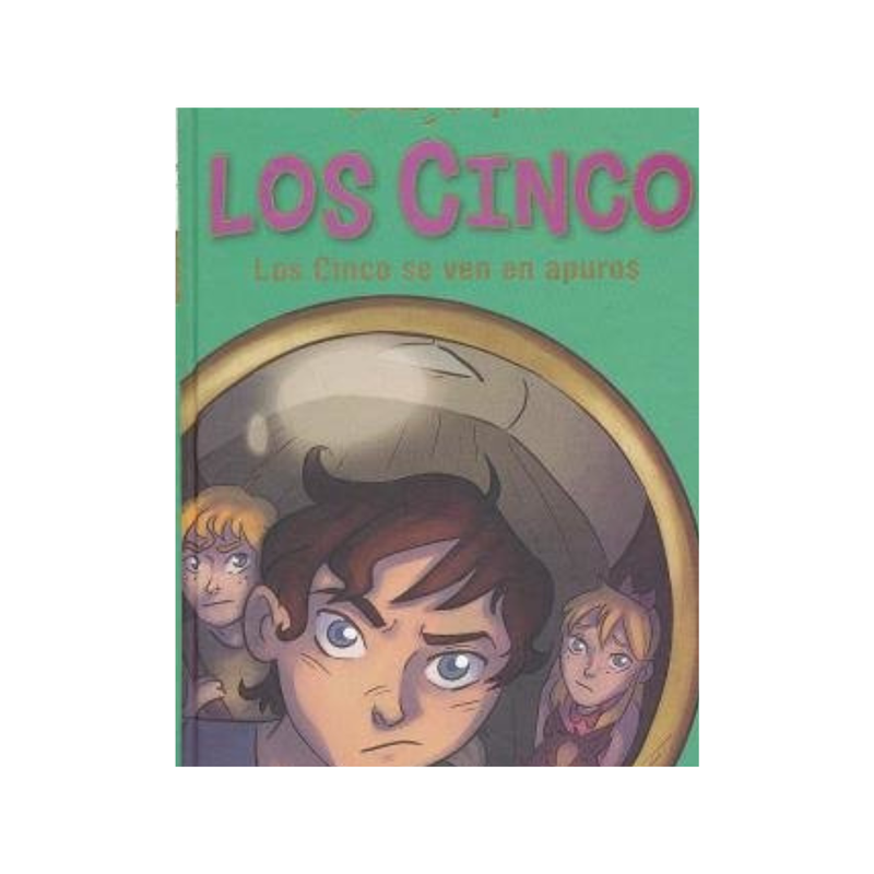 Los Cinco se ven en apuros