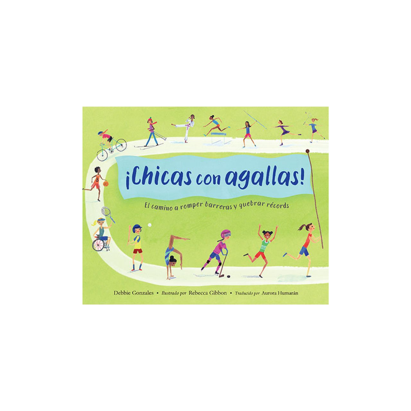 ¡Chicas con agallas!