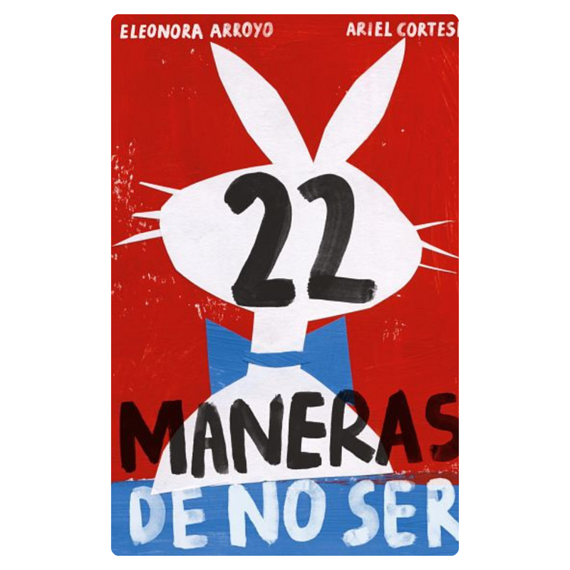 22 Maneras de no ser