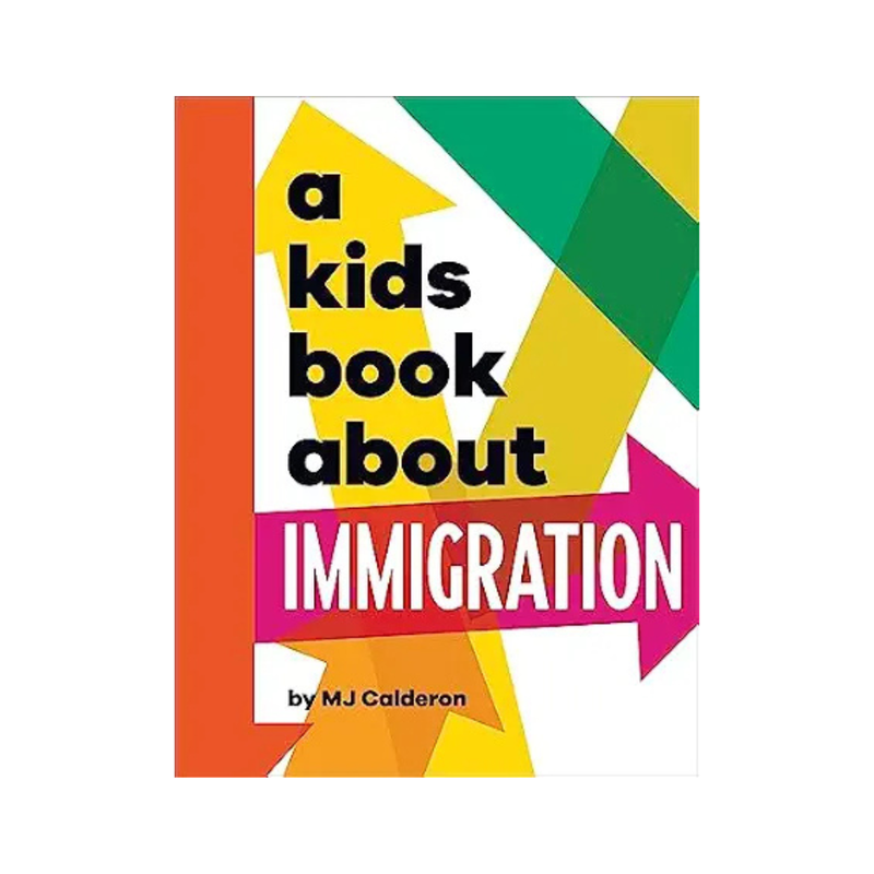 A Kids Book About. Immigration