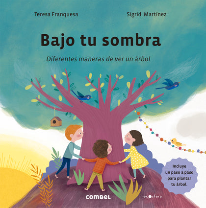 Book cover of Bajo tu Sombra with an illustration of kids holding hands surrounding a tree 