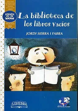 Book cover of Biblioteca de los libros Vacios with an illustration of a man holding open an empty book to show two children.