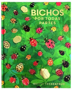 Book cover of Bichos por todas Partes with an illustration of bugs on leaves.