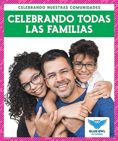 Celebrando todas las familias