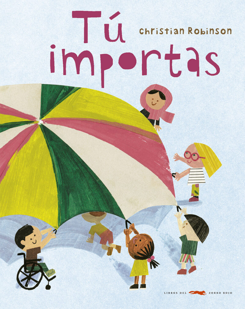 Book cover of Tu importas with illustration of kids playing