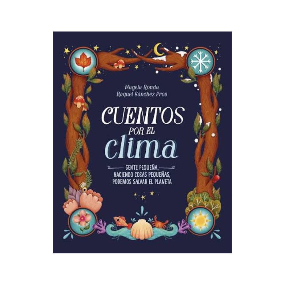 Cuentos por el clima. Gente pequeña, haciendo cosas pequeñas, puede salvar el planeta