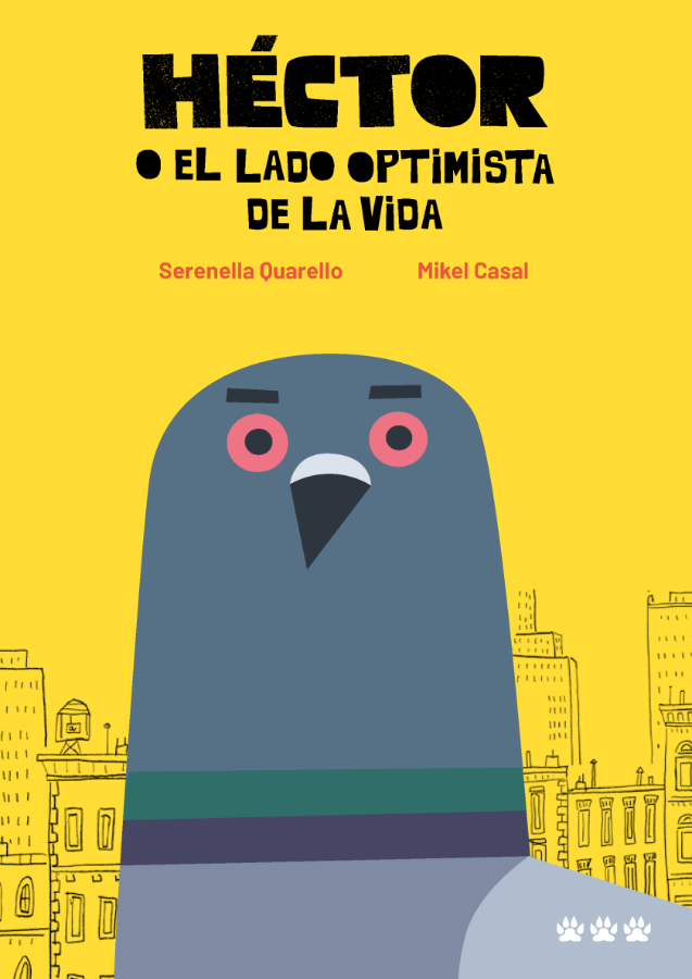 Book cover of Hector, el lado optimista de la vida with an illustration of a pigeon. 