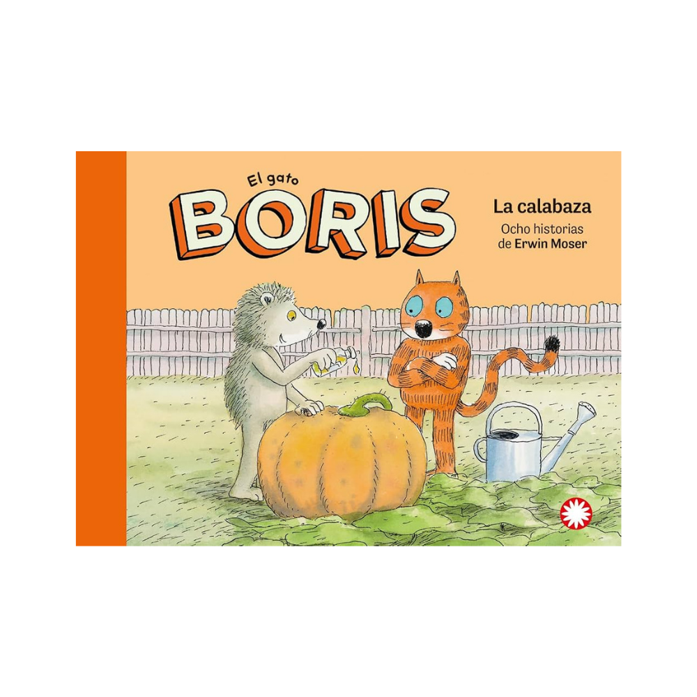 La calabaza (El gato Boris #3)
