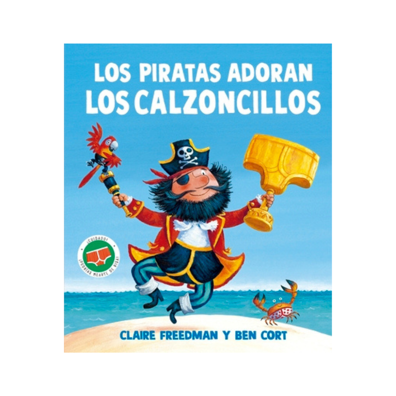 Los piratas adoran los calzoncillos — Claire Freedman