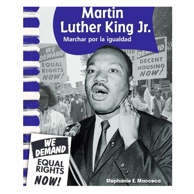 Martin Luther King Jr. Marchar por la igualidad