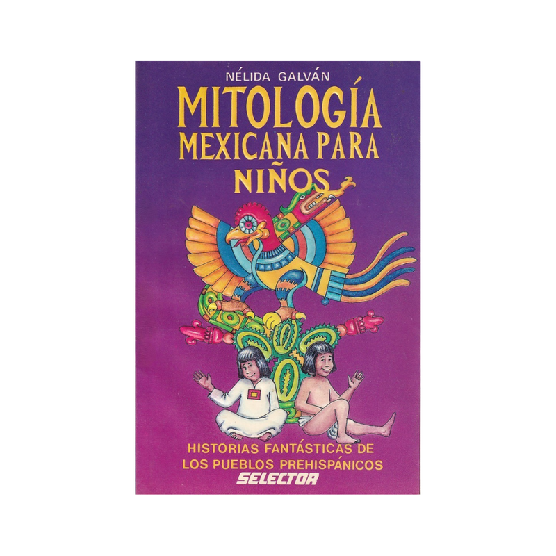 Mitología mexicana para niños