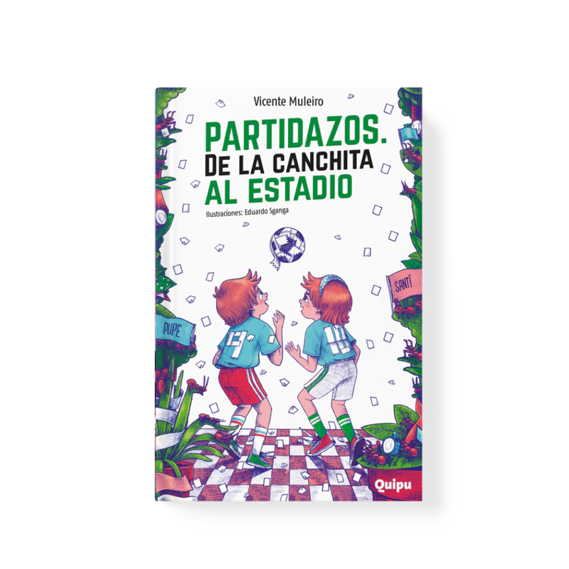 Partidazos. De la canchita al estadio