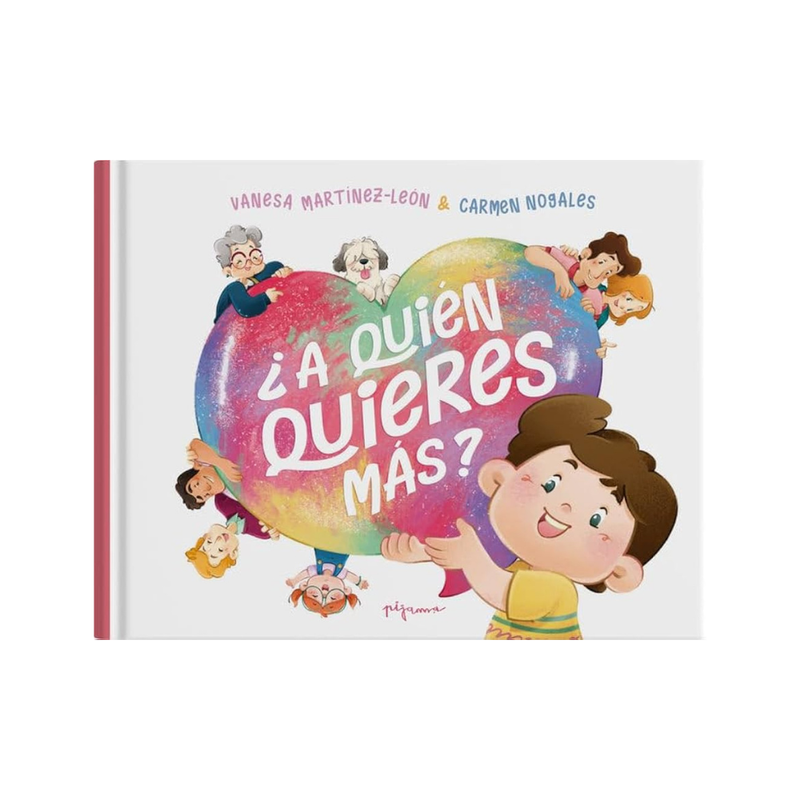 ¿A quién quieres más?