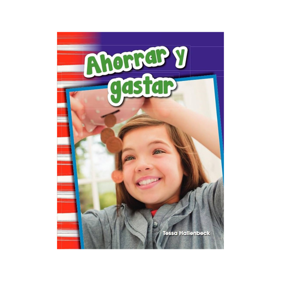 Ahorrar y gastar — Tessa Hallenbeck