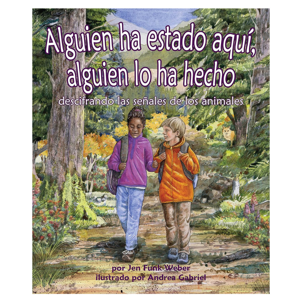 Alguien ha estado ahí, alguien lo ha hecho. Descifrando las señales de los animales.