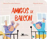 Book cover of Amigos de Balcon with an illustration of two friends on two opposite balconies waving to each other.