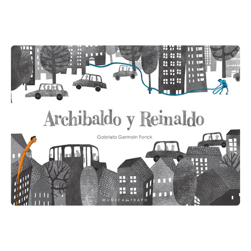 Archibaldo y Reinaldo