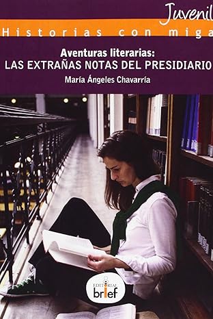 Aventuras literarias: las extrañas notas del presidiario