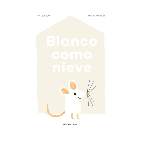 Blanco como nieve — Mar Benegas