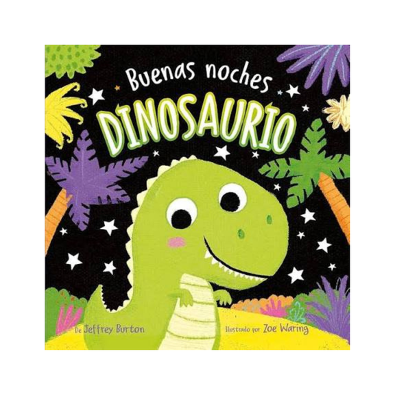 Buenas noches, dinosaurio — Jeffrey Burton