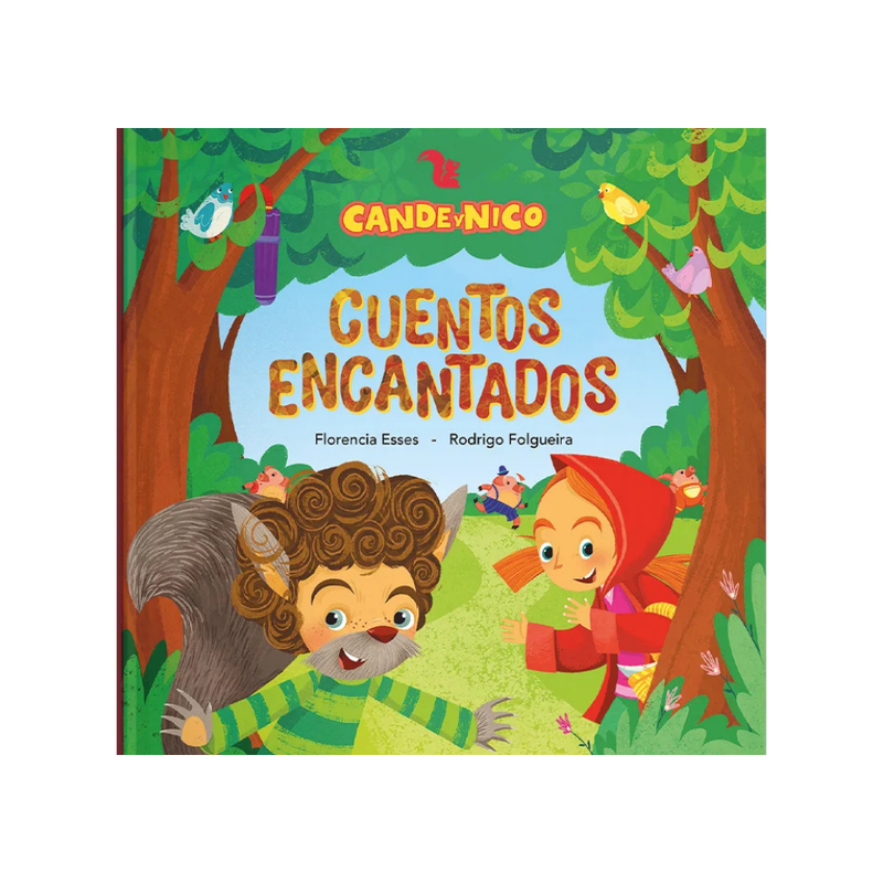 Cande y Nico. Cuentos encantados