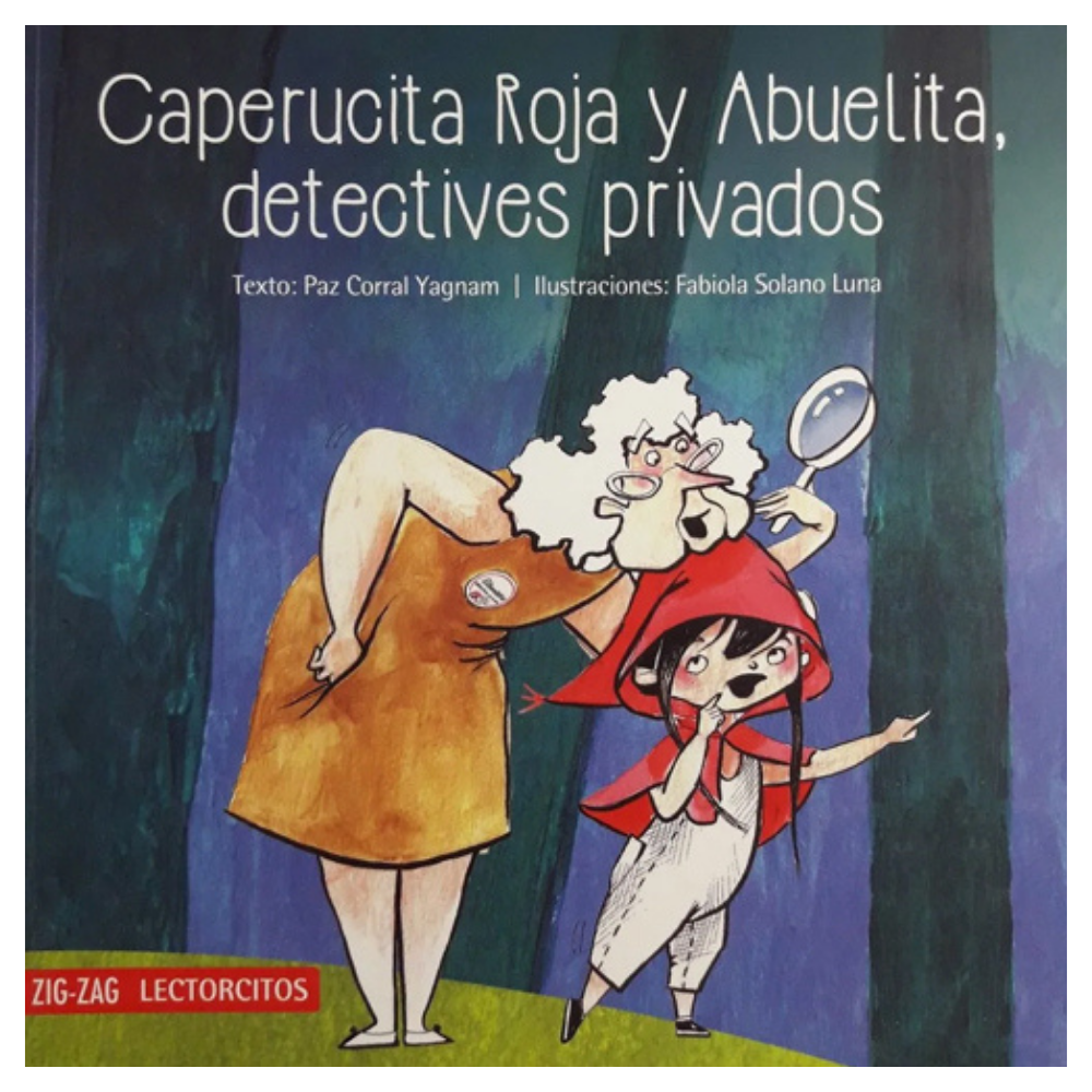 Caperucita roja y abuelita, detectives privados