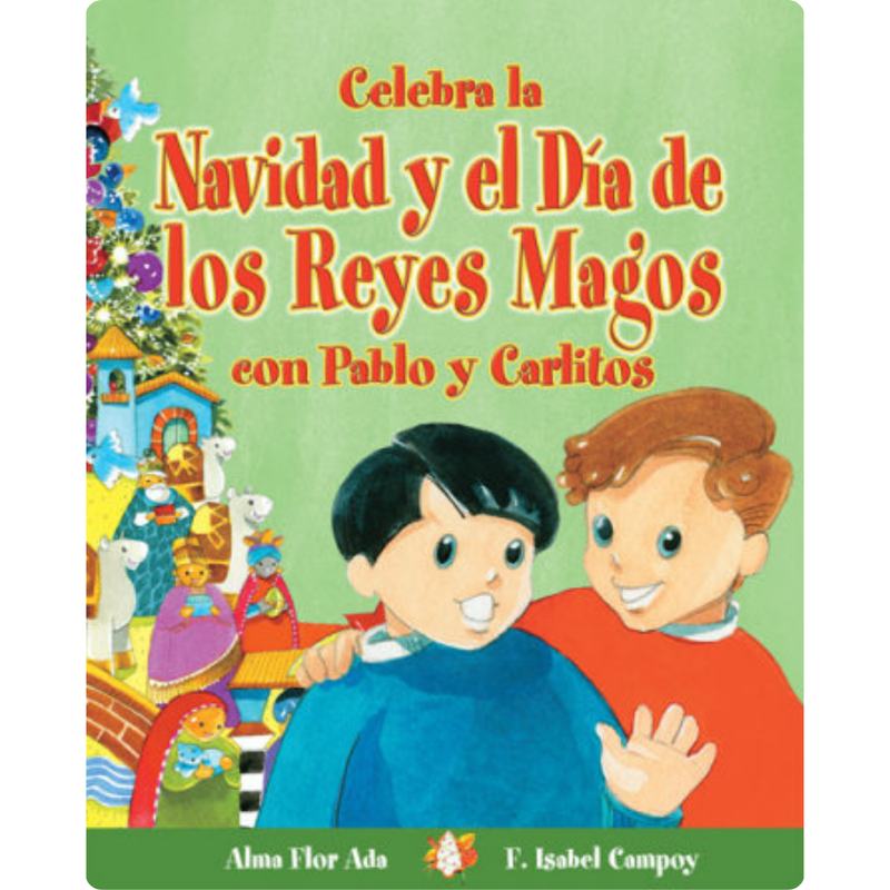 Celebra la Navidad y el Día de los Reyes Magos con Pablo y Carlitos