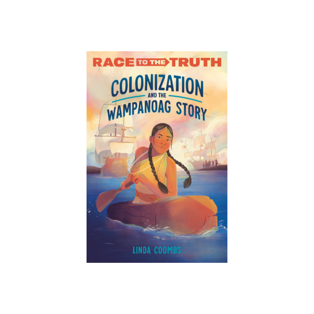 Colonization and the Wampanoag Story