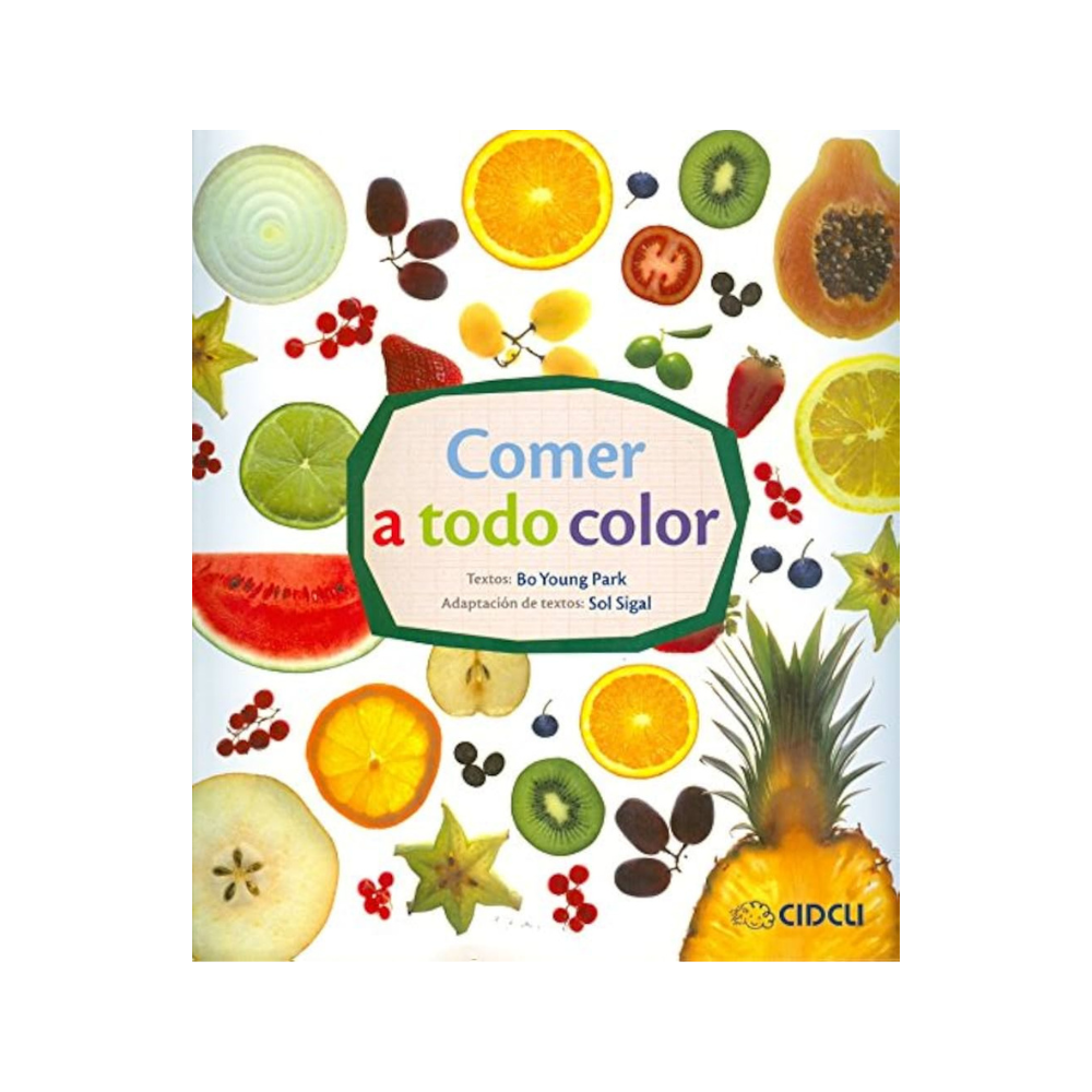 Comer a todo color — Bo Young Park