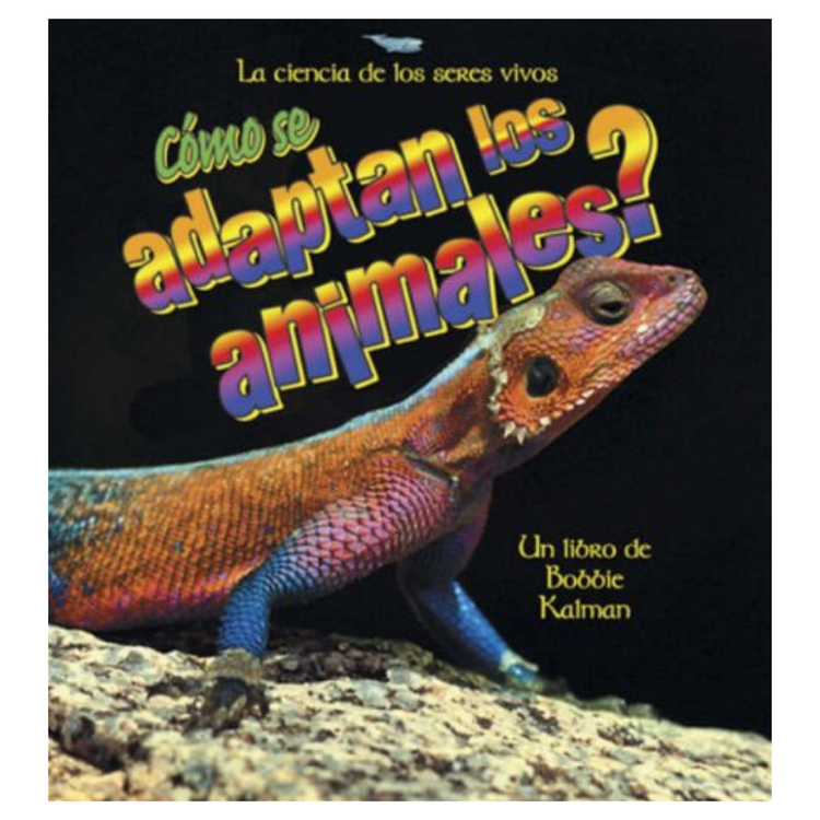3rd Grade, Caminos, Unit 2, Clasificación de los Animales