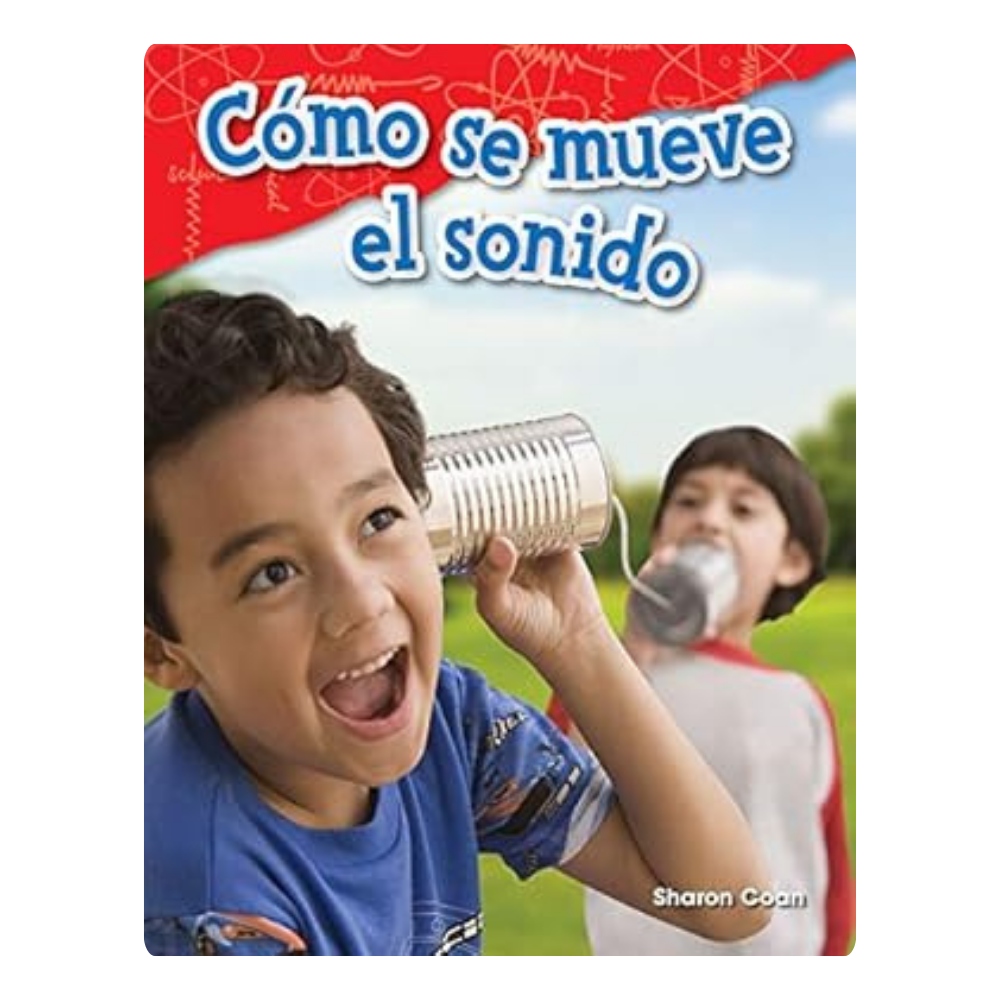 Spanish Read Aloud Paired with Adelante: 1st grade (Unit 10 - Explorar el sonido, la luz y el calor)