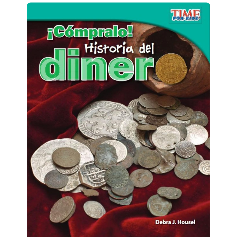 ¡Cómpralo! Historia del dinero