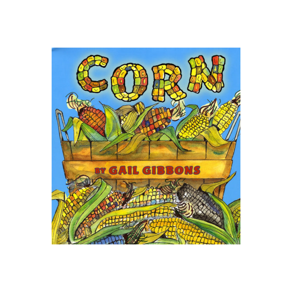 Corn — Gail Gibbons