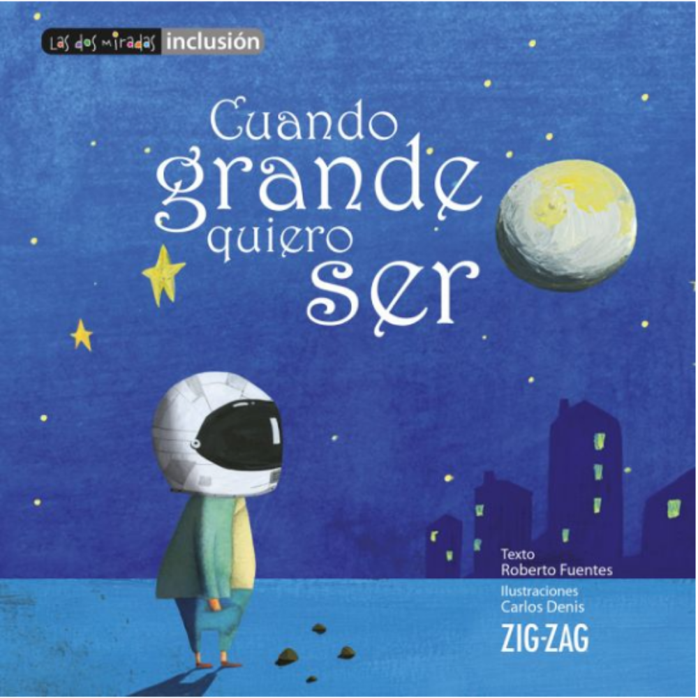 Cuando grande quiero ser