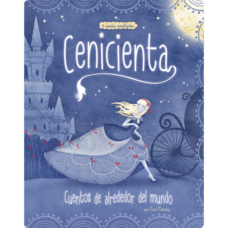 Cuentos alrededor del mundo - Cenicienta
