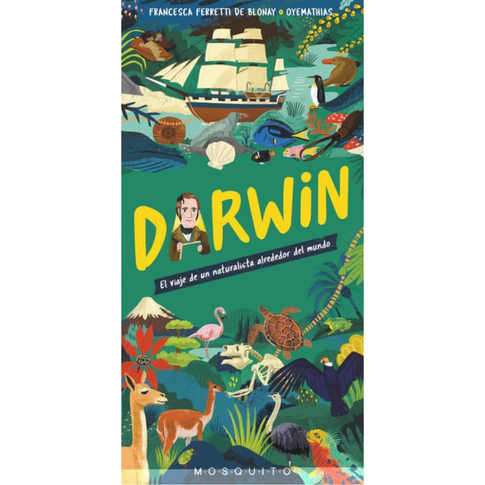 Darwin. El viaje de un naturalista alrededor del mundo