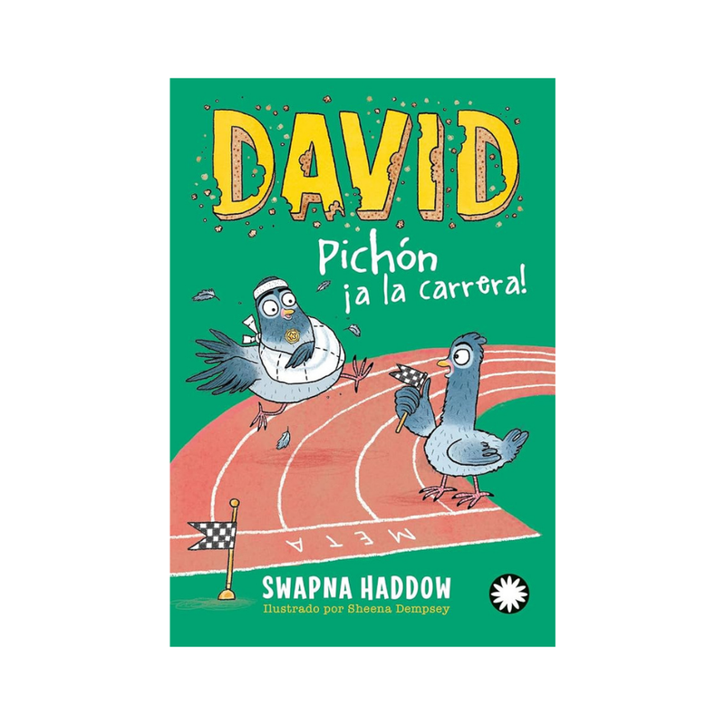 David Pichón ¡A la carrera! (David Pichón #3)