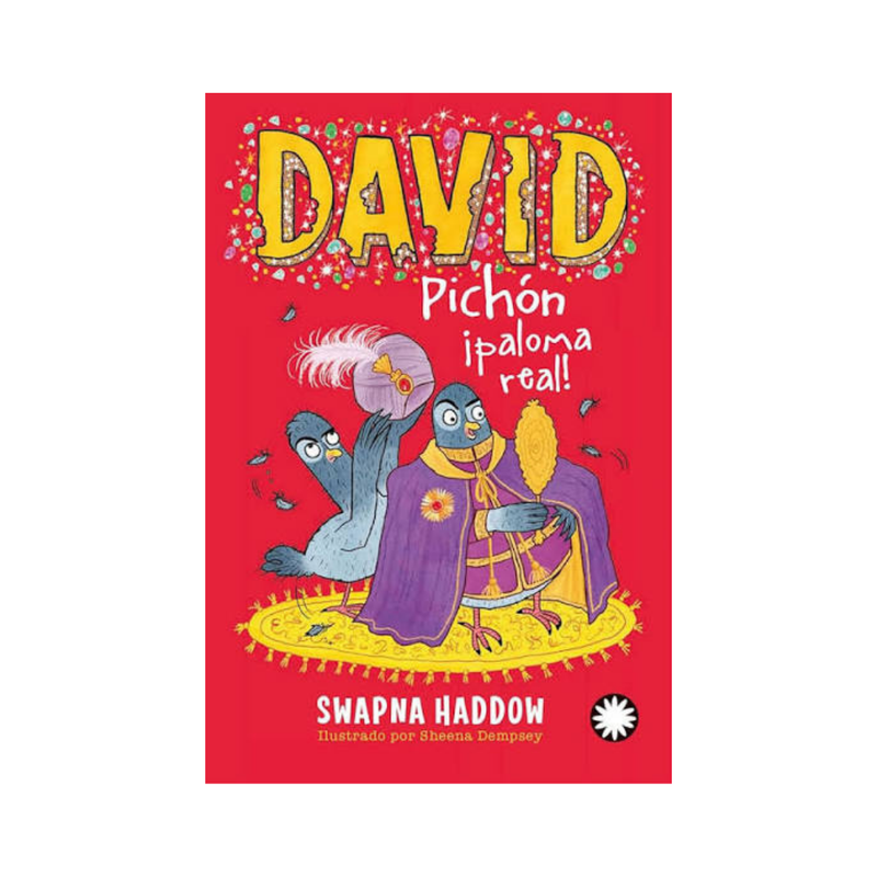 David Pichón ¡Paloma real! (David Pichón #4)