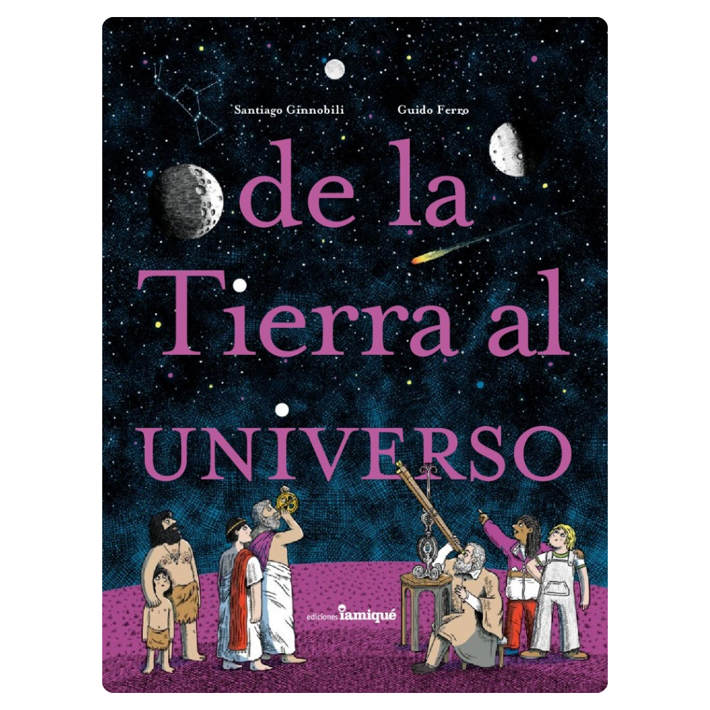 De la tierra al universo