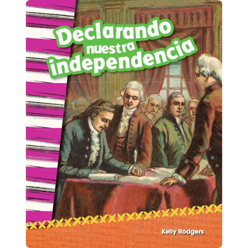 Declarando nuestra independencia