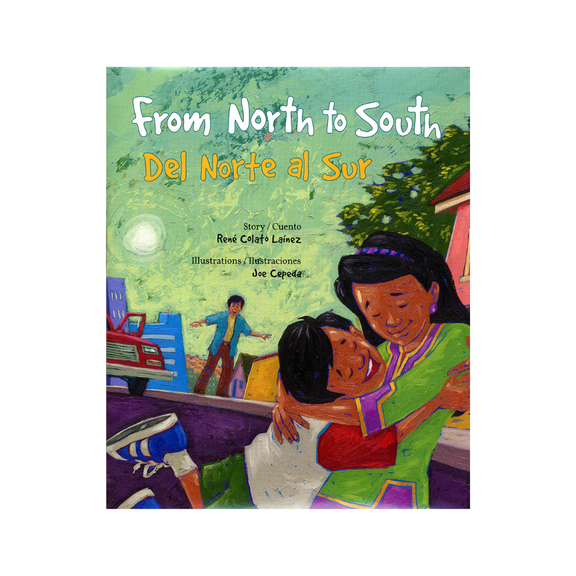 Del Norte al Sur / From North to South — René Colato Laínez