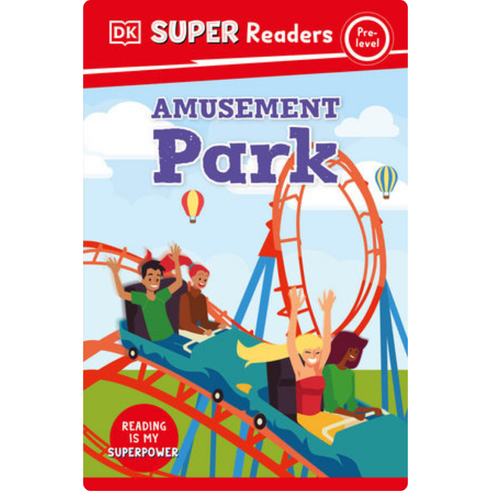 Dk Super Readers Pre-Level. Amusement Park