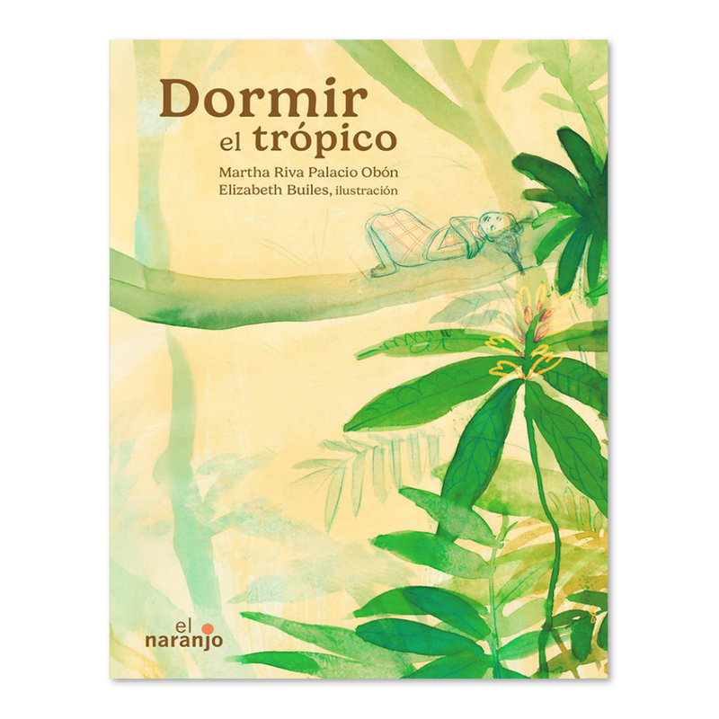 Dormir el trópico
