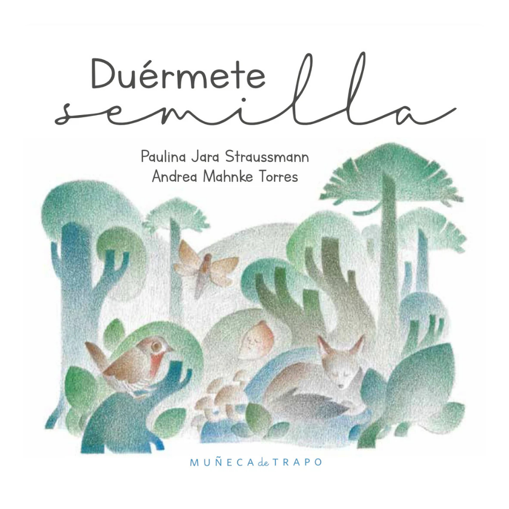 Duérmete semilla