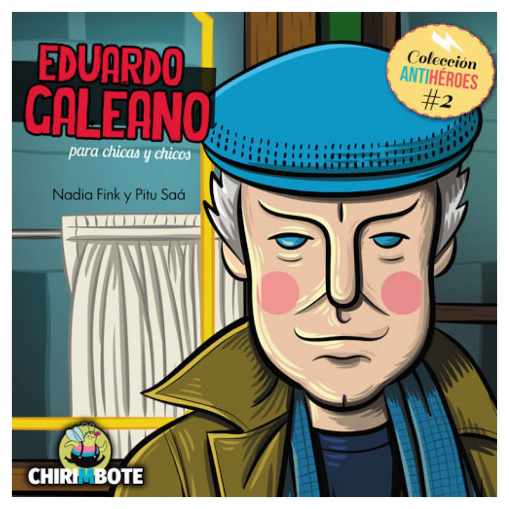 Eduardo Galeano para niñxs