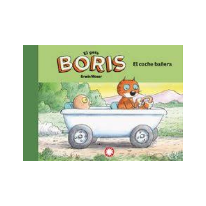 El coche bañera (El gato Boris #1)
