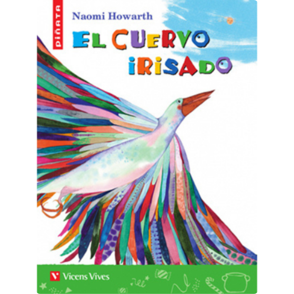 El cuervo irisado