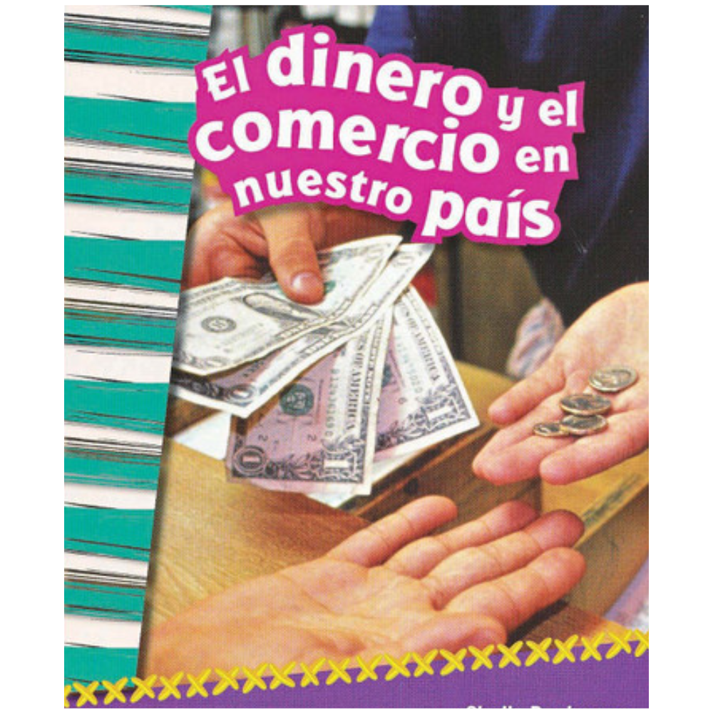 El dinero y el comercio en nuestro país