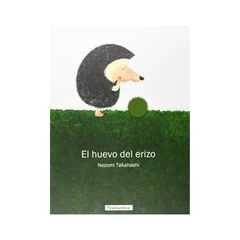 El huevo del erizo — Nozomi Takahashi